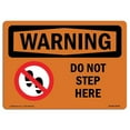 thumbnail image 1 of SignMission OS-WS-A-1824-L-12076 18 x 24 in. OSHA Warning Sign - Do Not Step Here with Symbol, 1 of 1