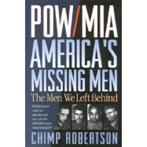 Pre-Owned Pow/Mia America's Missing Men: The Men We Left Behind, 9780914984641, 0914984640, Hardcover, First Edition edition