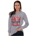 thumbnail image 4 of With Faith All is Possible Christian Long Sleeve TShirt Men Women Brisco Brands M, 4 of 6