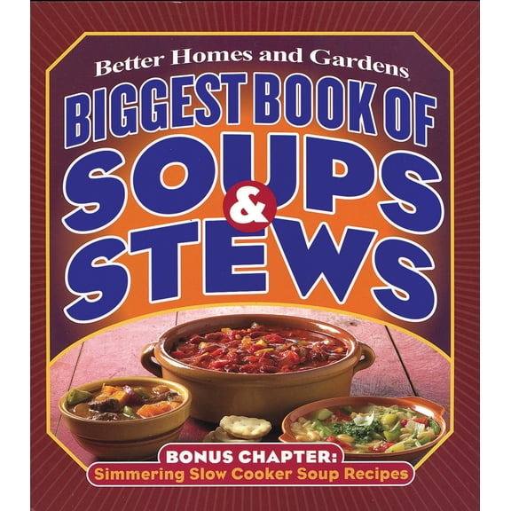 Biggest Book of Soups & Stews (Plastic Comb) 0696225808 9780696225802
