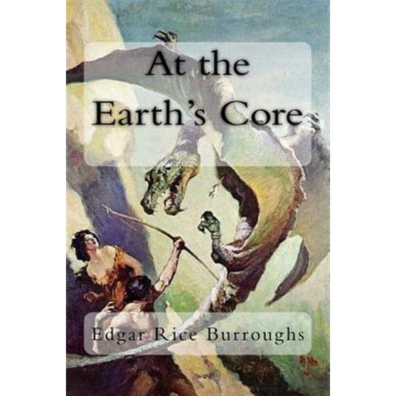 Pre-Owned At the Earth's Core, (Paperback)