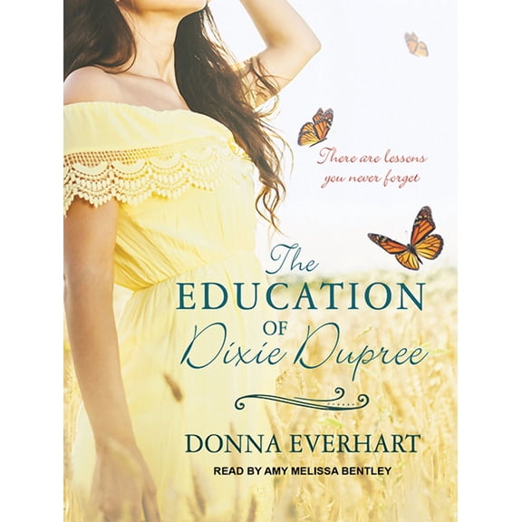 The Education of Dixie Dupree (Audiobook)