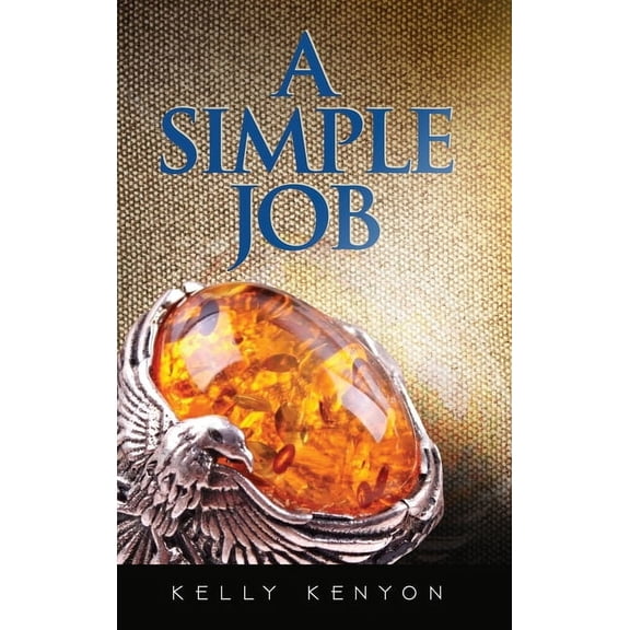 A Simple Job, (Hardcover)