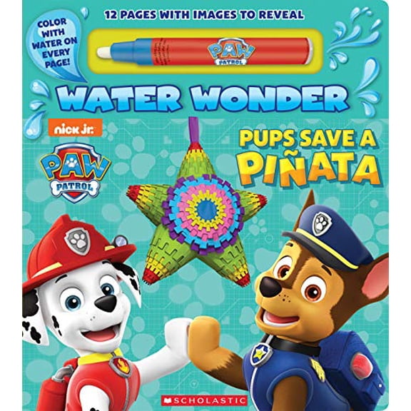 Pre-Owned Pups Save a Piñata (a Paw Patrol Water Wonder Storybook) (Board book) 1338538357 9781338538359