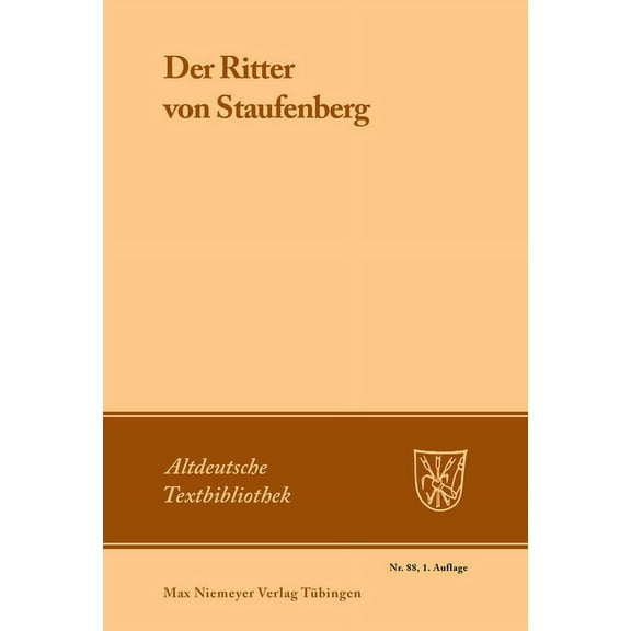Altdeutsche Textbibliothek: Der Ritter von Staufenberg (Paperback)