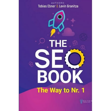 The SEO Book: Search Engine Optimization 2020, Free SEO Audit incl., Way to Nr. 1, SEO and SEM