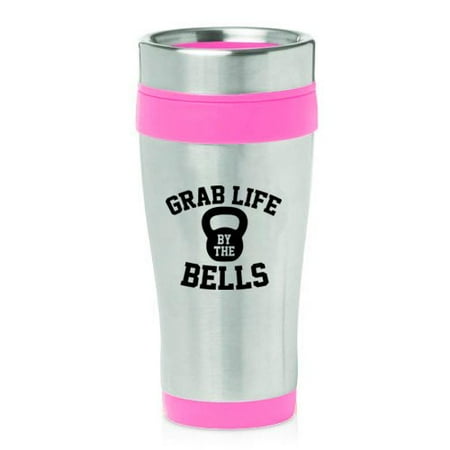 

16 oz Insulated Stainless Steel Travel Mug Grab Life By The Bells Kettlebell Funny Workout Fitness (Pink)