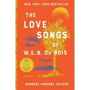 The Love Songs of W.E.B. Du Bois (Hardcover)