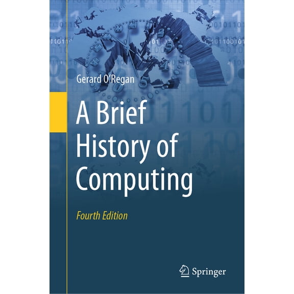A Brief History of Computing, (Hardcover)