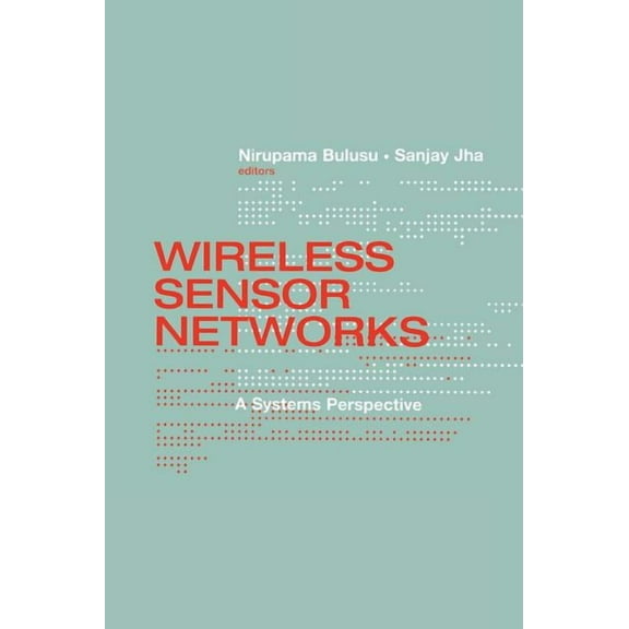 Artech House Mems and Sensors Library: Wireless Sensor Networks (Hardcover)