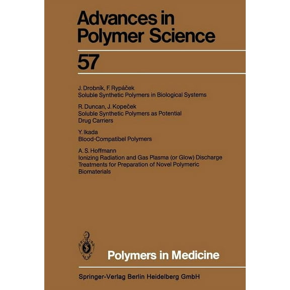 Advances in Polymer Science Polymers in Medicine, Book 57, (Paperback)