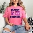 thumbnail image 2 of Beauty Enthusiast Empowerment Statement, Crunchberry Comfort Colors T-Shirt, Small, 2 of 3