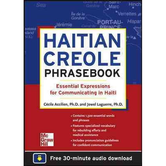 Haitian Creole Phrasebook: Essential Expressions for Communicating in Haiti (Paperback)