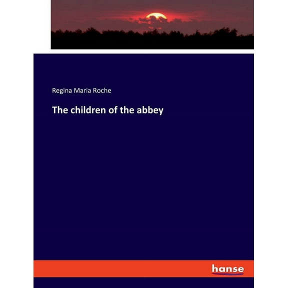 The children of the abbey, (Paperback)