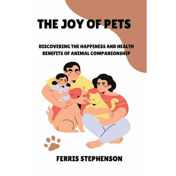 The Joy of Pets, (Paperback)
