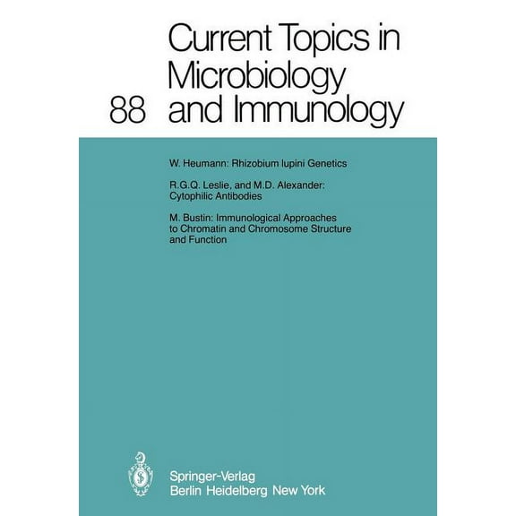 Current Topics in Microbiology and Immmu Current Topics in Microbiology and Immunology, Book 88, (Paperback)