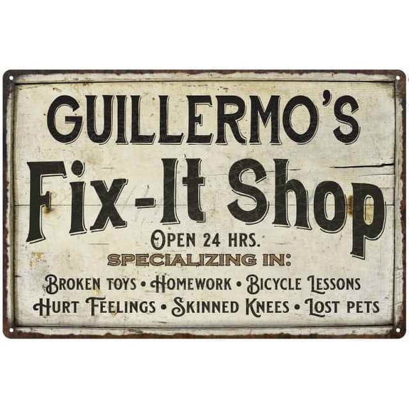 GUILLERMO'S Fix-It Shop Sign Grandpa Dad Wall Decor 8 x 12 High Gloss Metal 208120006382