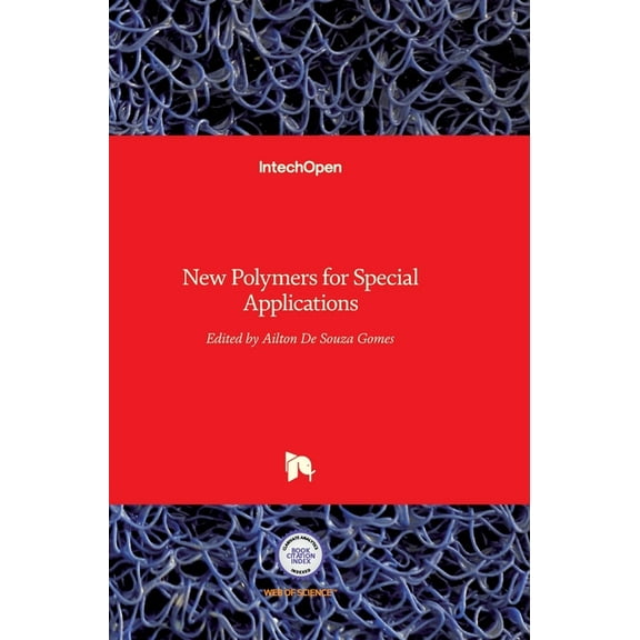 New Polymers for Special Applications (Hardcover)