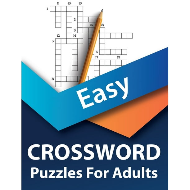 Easy Crossword Puzzle Book For Adults : Easy Large Print Crossword Puzzle Book for Adults and Seniors (Paperback)