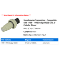 thumbnail image 2 of Speedometer Transmitter - Compatible with 1989 - 1993 Dodge W250 5.9L 6-Cylinder Diesel 1990 1991 1992, 2 of 2
