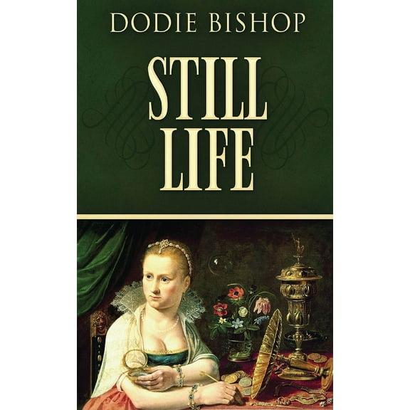 Still Life: A 17th Century Historical Romance Novel (Paperback)
