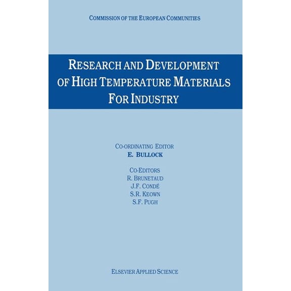 Research and Development of High Temperature Materials for Industry, (Paperback)