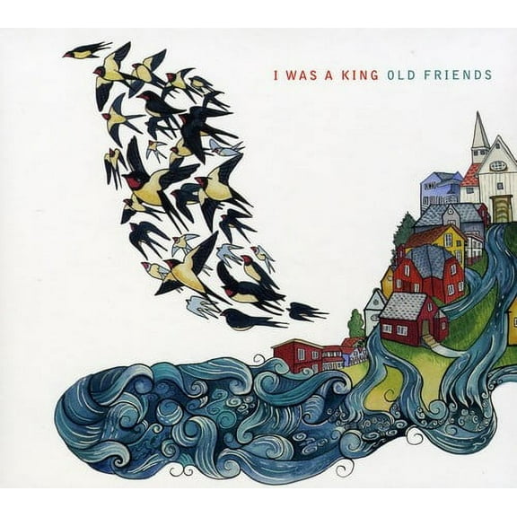 I Was a King - Old Friends - Music & Performance - CD