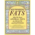 thumbnail image 2 of Nourishing Fats: Why We Need Animal Fats for Health and Happiness, 2 of 2