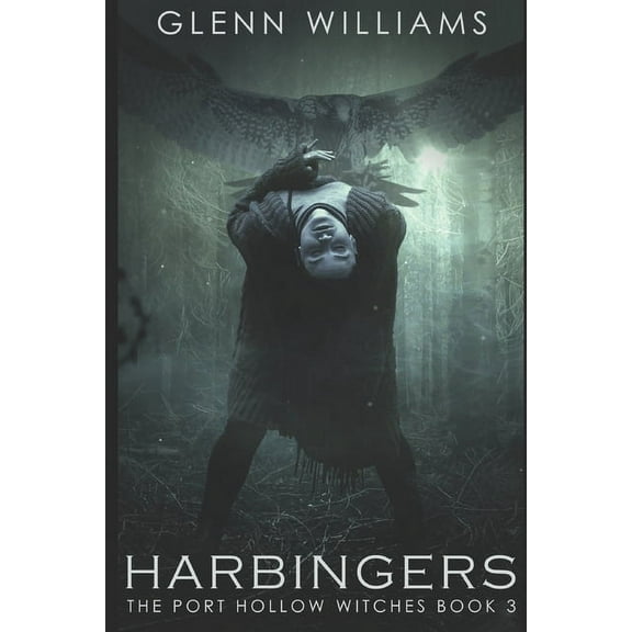 The Port Hollow Witches: Harbingers (Series 3) (Paperback)