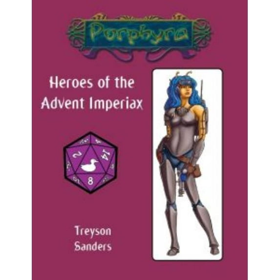 Heroes of the Advent Imperiax New