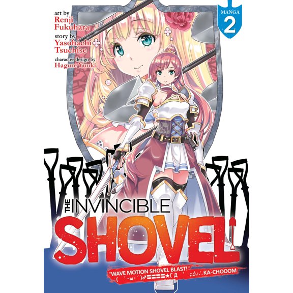 Pre-Owned The Invincible Shovel (Manga) Vol. 2 (Paperback) by Yasohachi Tsuchise, Hagure Yuuki