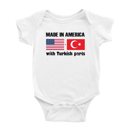 

Made In America With Turkish Parts Funny Baby Clothing Bodysuits