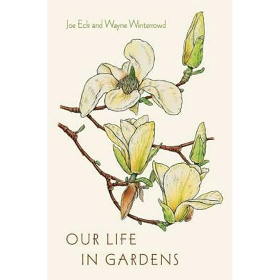 Pre-Owned Our Life in Gardens Hardcover