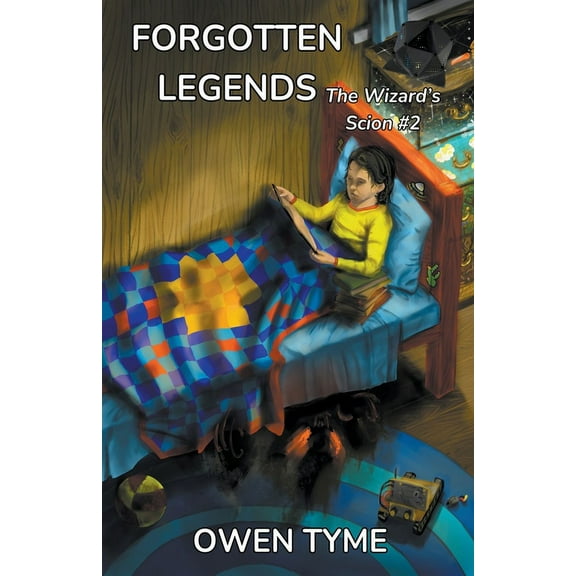 The Wizard's Scion Forgotten Legends, Book 2, (Paperback)