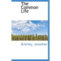 The Common Life (Hardcover)