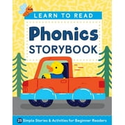 Learn to Read: Phonics Storybook : 25 Simple Stories & Activities for Beginner Readers (Paperback)