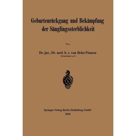 Geburtenrückgang Und Bekämpfung Der Säuglingssterblichkeit, (Paperback)