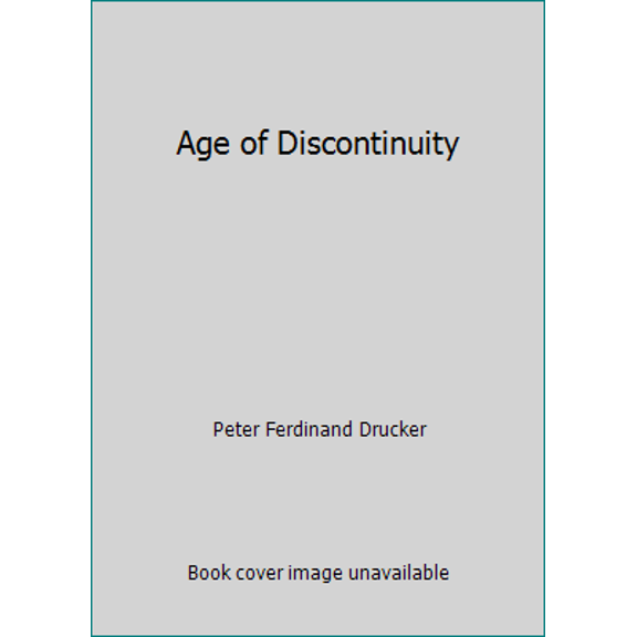 Pre-Owned Age of Discontinuity (Paperback) 0061319732 9780061319730