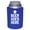 Royal Blue, variant on Beer Goes Here Arrow Up Funny Thick Foam Old School Can Coolie (Royal Blue)