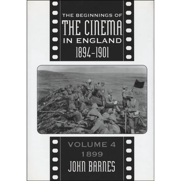 The Beginnings of the Cinema In England, 1894-1901: Volume 2 : 1897 (Hardcover)