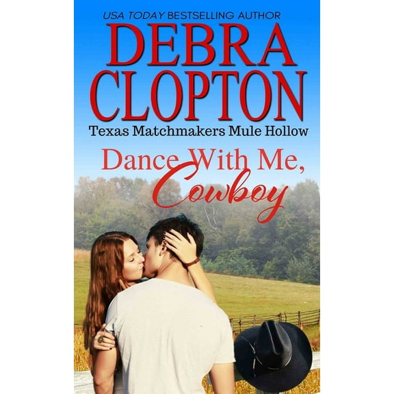 Texas Matchmakers Dance With Me, Cowboy, Book 13, (Paperback)