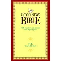 Pre-Owned Good News Bible: Good News With Deuterocanonicals/Apocrypha Today's English Version for Catholics 2nd Edition (Hardcover) 0840712715 9780840712714