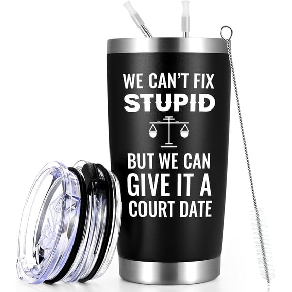 Lawyer Gifts for Men, We Can''t Fix Stupid But We Can Give It A Court Date Stainless Steel Travel Tumbler, Christmas Gifts for Lawyer Attorney Paralegal, Lawyer Graduation Gifts(20oz Black)