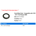 thumbnail image 2 of Front Wheel Seal - Compatible with 1995 - 2011 Ford Ranger RWD 1996 1997 1998 1999 2000 2001 2002 2003 2004 2005 2006 2007 2008 2009 2010, 2 of 2