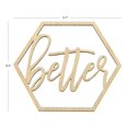 thumbnail image 3 of Koyal Wholesale Better Together Chair Signs, Set of 2 Scripted Hexagon Laser Cut Wood Chair Back Signs, 3 of 3