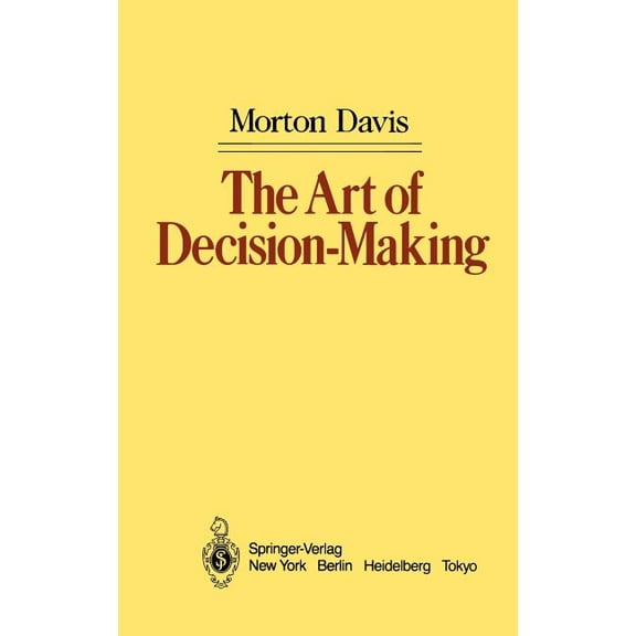 The Art of Decision-Making, (Hardcover)