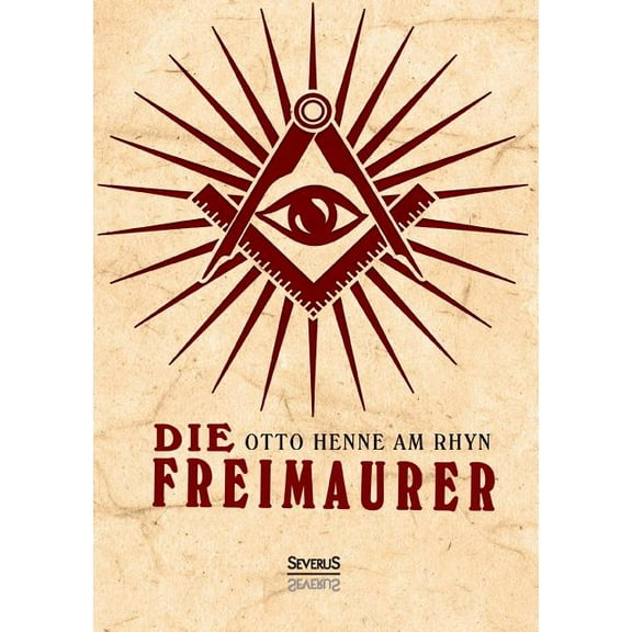 Die Freimaurer (Paperback)