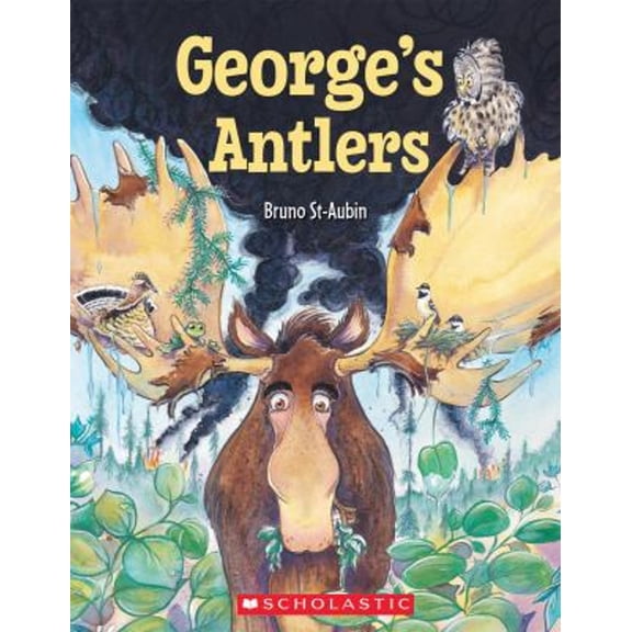 Pre-Owned George's Antlers (Paperback) 0545986877 9780545986878