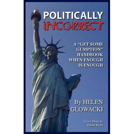 A Politically Incorrect Bible Study (Paperback)