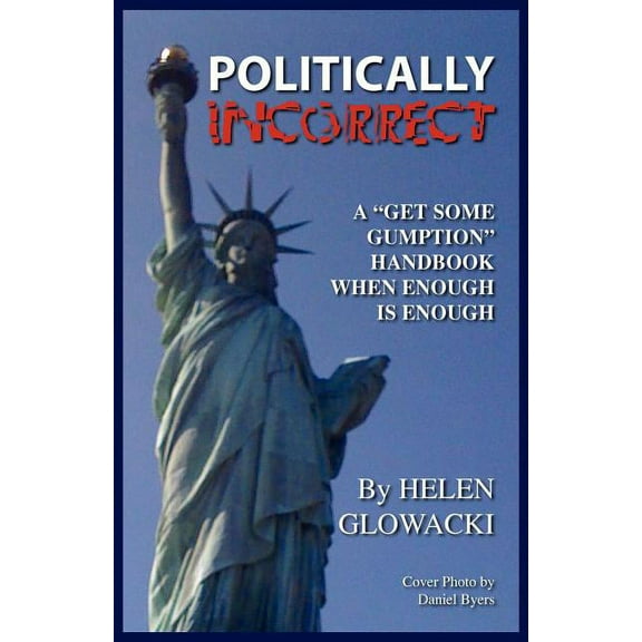 A Politically Incorrect Bible Study (Paperback)